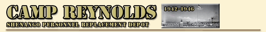 Camp Reynolds - World War II Army Cam